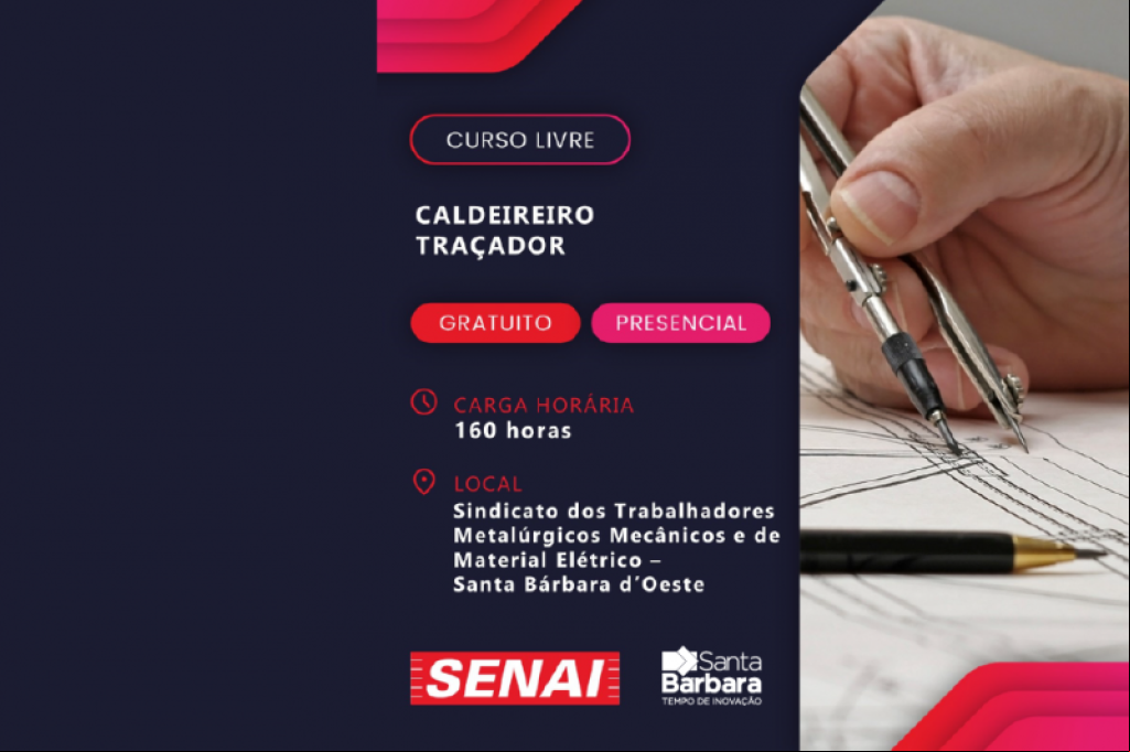 Cidades - SENAI de Santa Bárbara abre inscrições para o curso “Caldeireiro Traçador”
